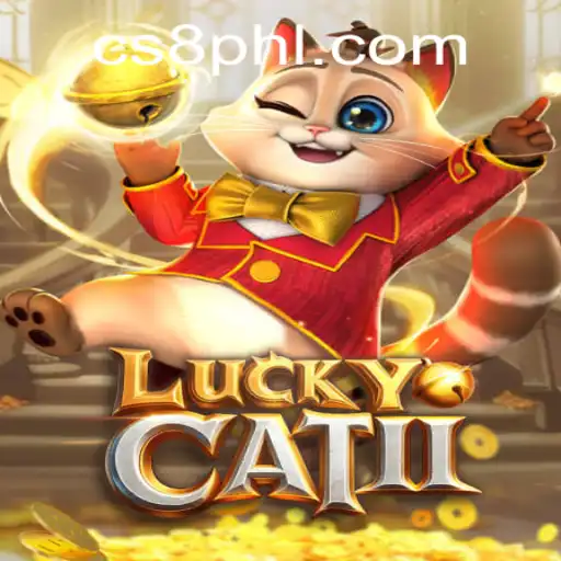 Exploring LuckyCatII: The Exciting World of CS8