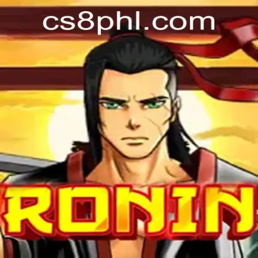 Ronin: The Brave Adventure with CS8 Mechanics